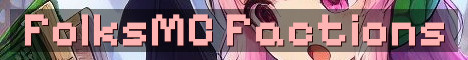 FolksMC Semi Vanilla Factions SMP Wars