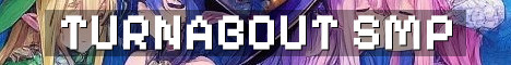Turnabout SMP Semi Vanilla 18+ Java