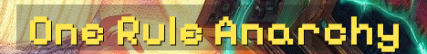 Anarchy Server With One Rule
