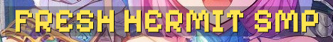 Fresh Hermit Style SMP Starting Now