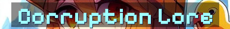 Corruption SMP Vanilla Lore Recorder Group