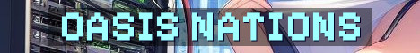 The Oasis Nations Whitelist RP Kingdoms