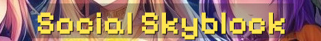 Friendly Social Skyblock SMP Hangout