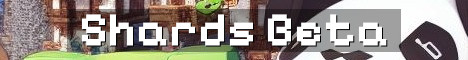 Shards SMP Open Beta Tonight