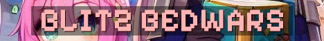 Blitz Network Custom BedWars Grind