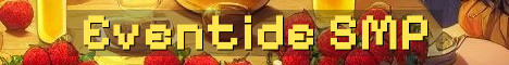 Eventide SMP Whitelist Survival Community