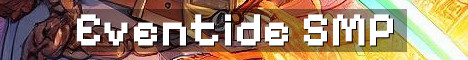 Eventide SMP Whitelist Survival Community
