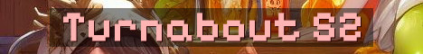 Turnabout SMP Semi Vanilla Season 2