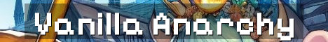 Semi Anarchy Vanilla Survival No Resets