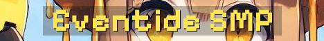 Eventide SMP Whitelist Survival Fun