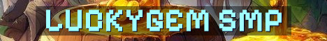 LuckyGem SMP Fresh Crossplay Semi Vanilla