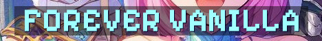 Forever Vanilla SMP No Resets