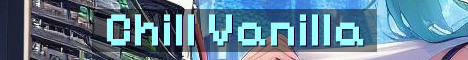 Chill Whitelisted Vanilla SMP 1.21.3