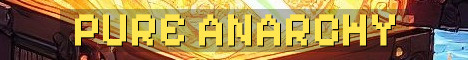 Pure Anarchy Hardcore Survival With Zero Rules