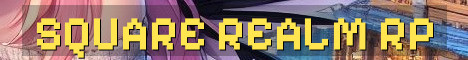 Square Realm Fantasy Modded RP