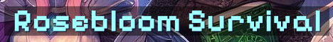 Rosebloom SMP Crossplay Seasonal Survival