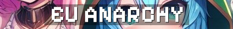 EU Anarchy No Resets Ever