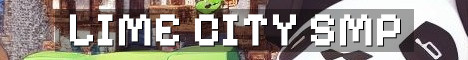 LiME Crossplay Semi Vanilla City SMP