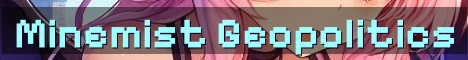 Minemist Towny Geopolitics War SMP