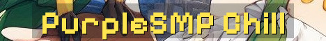 PurpleSMP Chill PVE Crossplay Survival