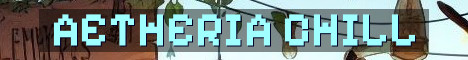 AetheriaSMP Chill Vanilla Consent PVP