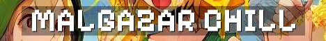 Malgazar SMP Chill No Grief QOL