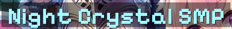 Night Crystal SMP Survival With Voice Chat