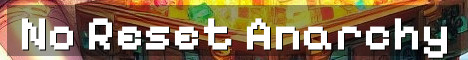 No Reset Survival Semi Anarchy Forever