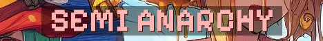Semi-Anarchy Vanilla Survival No Resets
