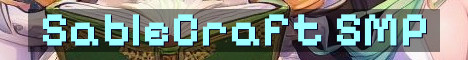 SableCraft Long Term Chill SMP