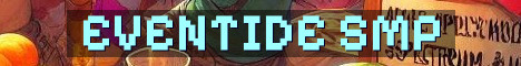 Eventide SMP Whitelist Survival Community
