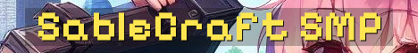 SableCraft Long Term Vanilla SMP