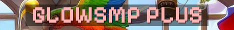 GlowSMP Vanilla Plus Done Right