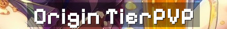 ORIGIN SMP TIER PVP SEMI ANARCHY