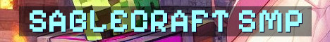 SableCraft Long Term Semi Vanilla SMP