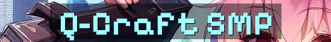 Q-Craft Adult SMP Forever World Vibes