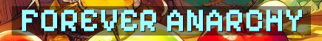 Forever Anarchy EU No Resets