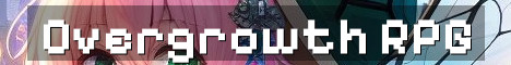 Overgrowth RPG SMP With Magic And Dungeons