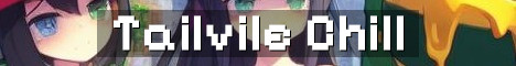 Tailvile SMP Chill Semi Vanilla Survival