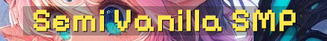 Semi Vanilla SMP Starting Soon