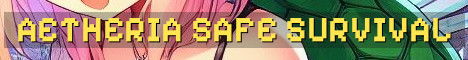 Aetheria Survival With No Griefing