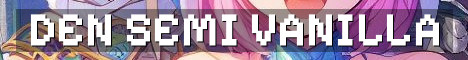 The Den SMP Semi Vanilla Adults