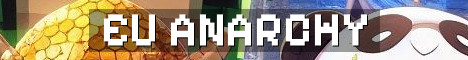 EU Anarchy 1.21.11 No Resets Ever