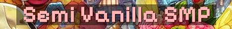 Fresh Semi Vanilla SMP Starting Soon