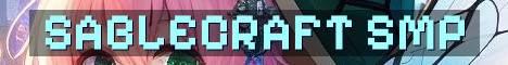 SableCraft New Long-Term Vanilla SMP