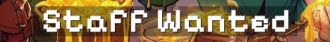 Staff Wanted For New Minecraft Server