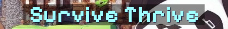 Survive Thrive SMP 17 Plus Vanilla