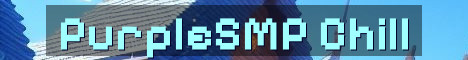 PurpleSMP Relaxed PvE With Optional PvP
