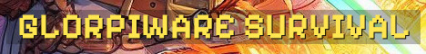Glorpiware Whitelisted QoL Survival Economy
