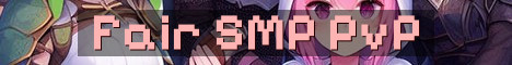 Fresh Fair SMP Clean PvP Grind